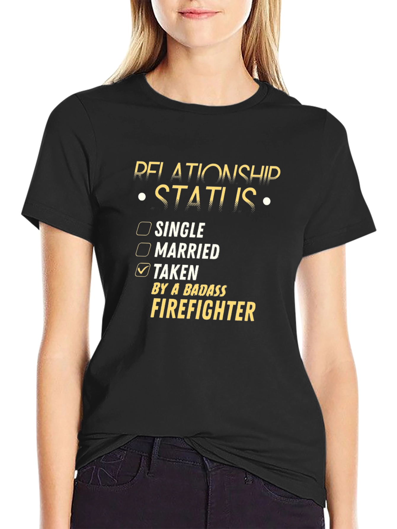Taken By a Badass Firefighter T-Shirt
