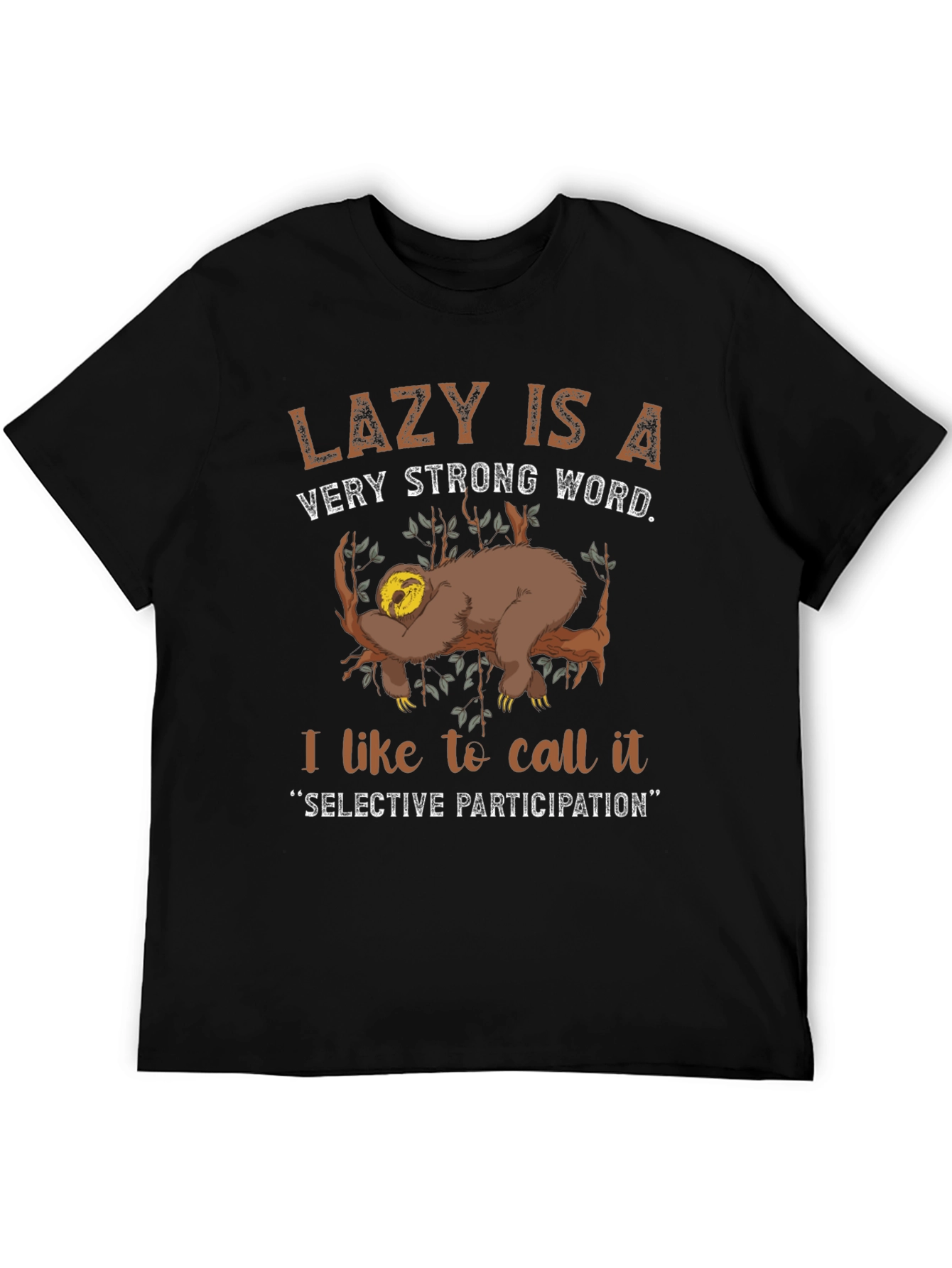 Lazy Sloth Graphic T-Shirt: Selective Participation