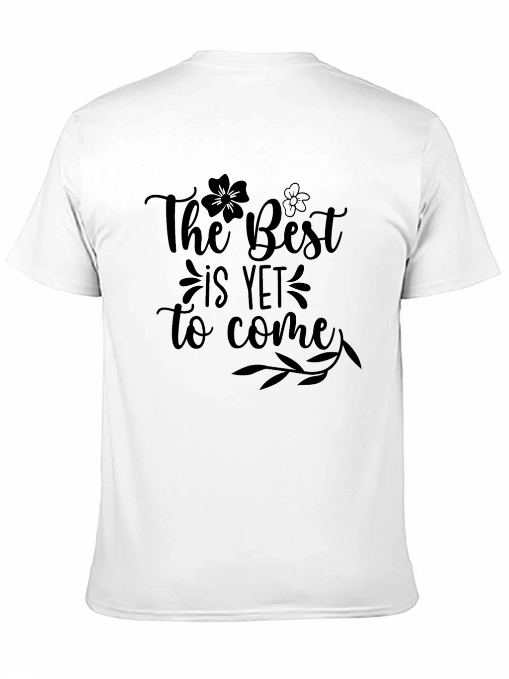 The Best is Yet to Come Black Graphic Tee