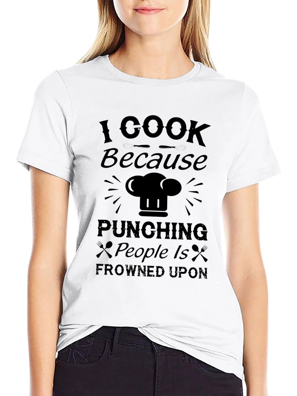 I Cook Because Punching People Is Frowned Upon T-Shirt