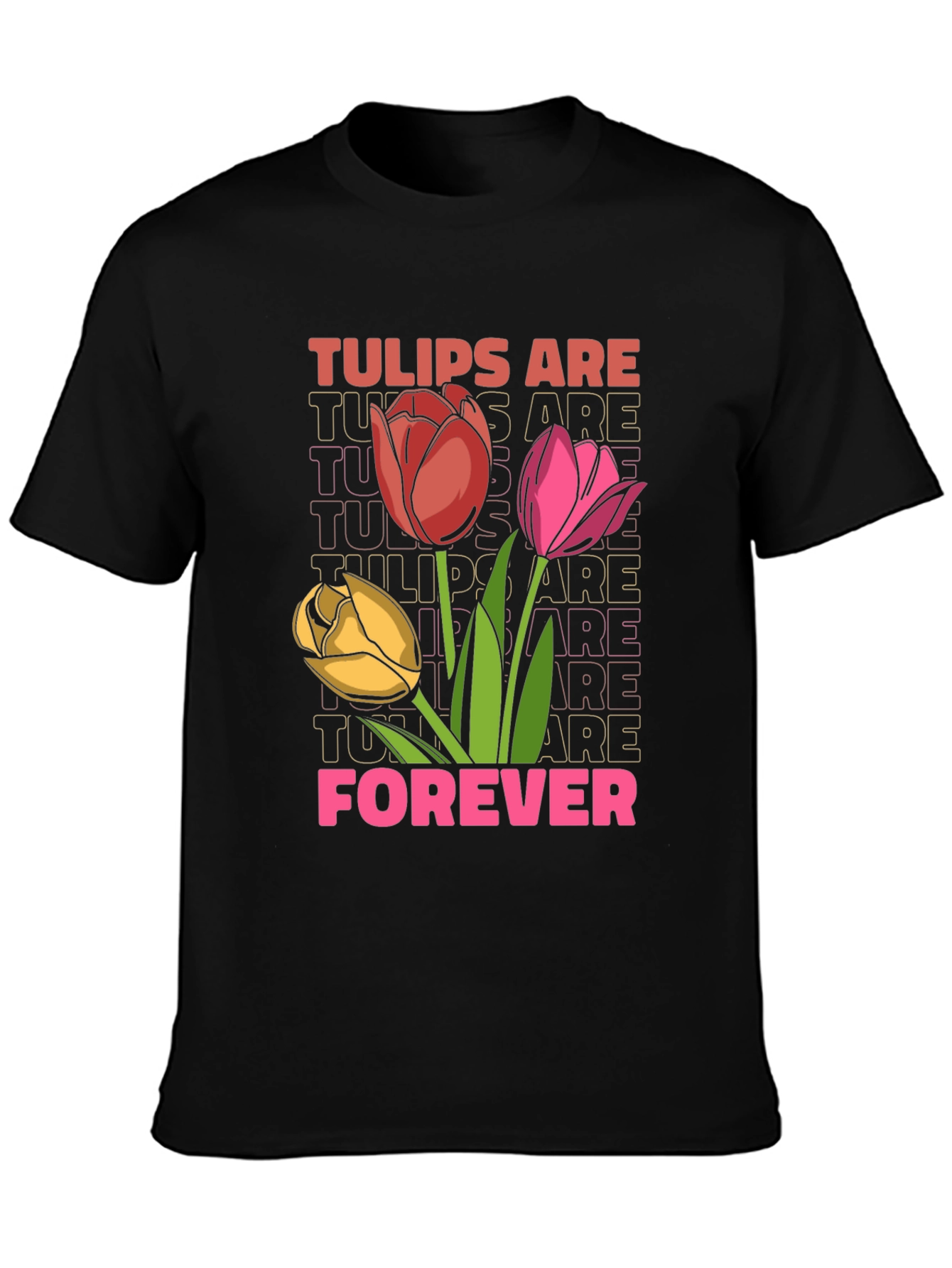 Tulips Are Forever Graphic Tee