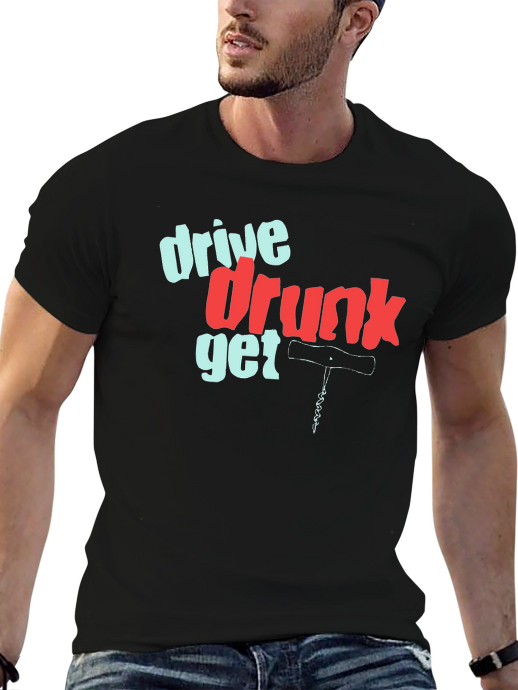 Drive Drunk Get Corked Graphic Tee