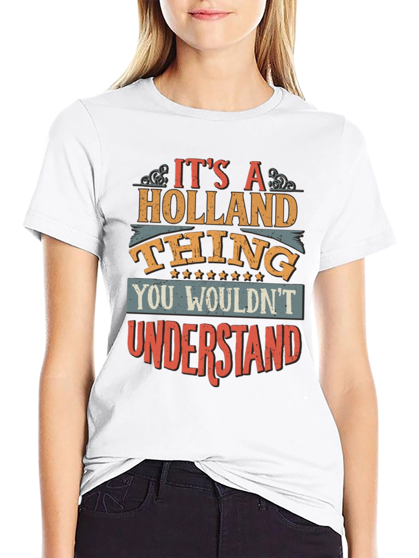 Its A Holland Thing T-Shirt