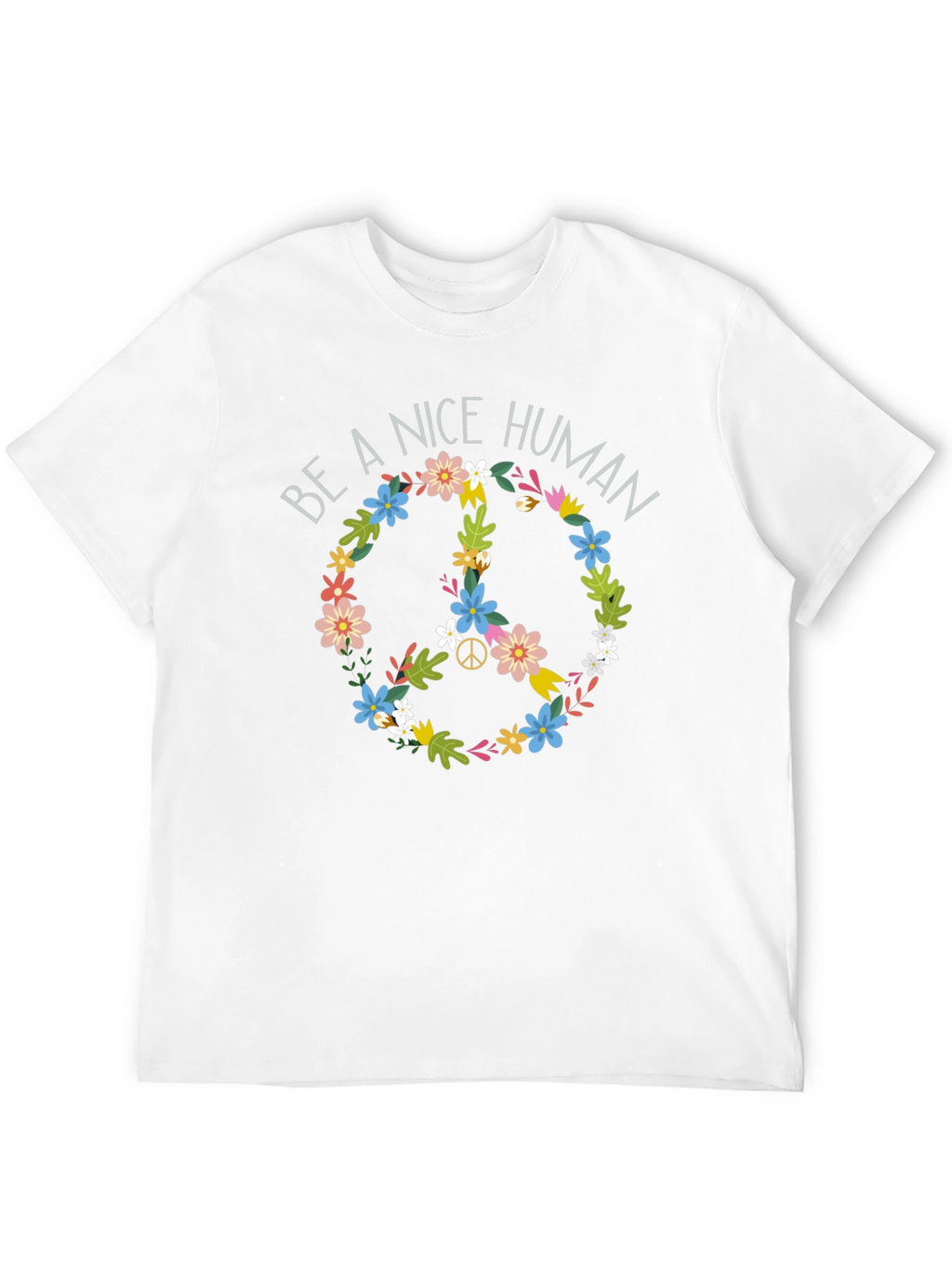 Be A Nice Human Floral Peace Sign T-Shirt
