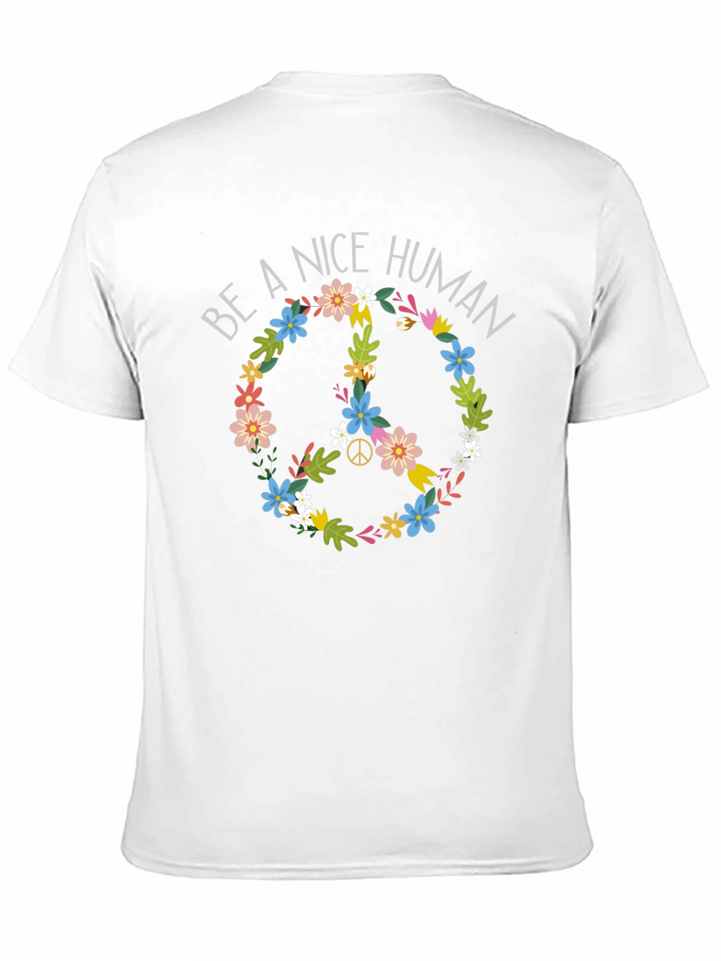 Be A Nice Human Floral Peace Sign T-Shirt