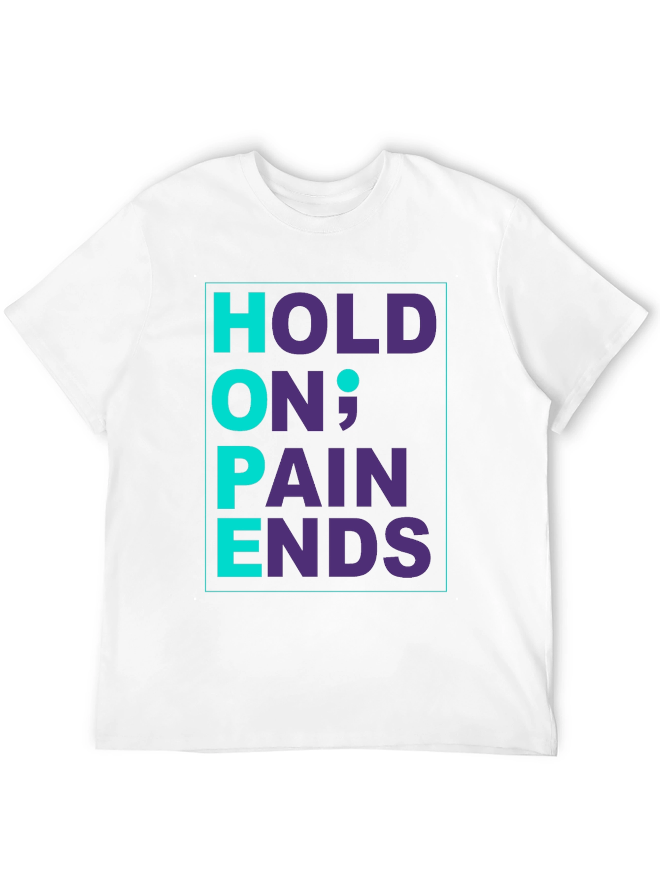 Hope Pain Ends T-Shirt - Inspirational Graphic Tee