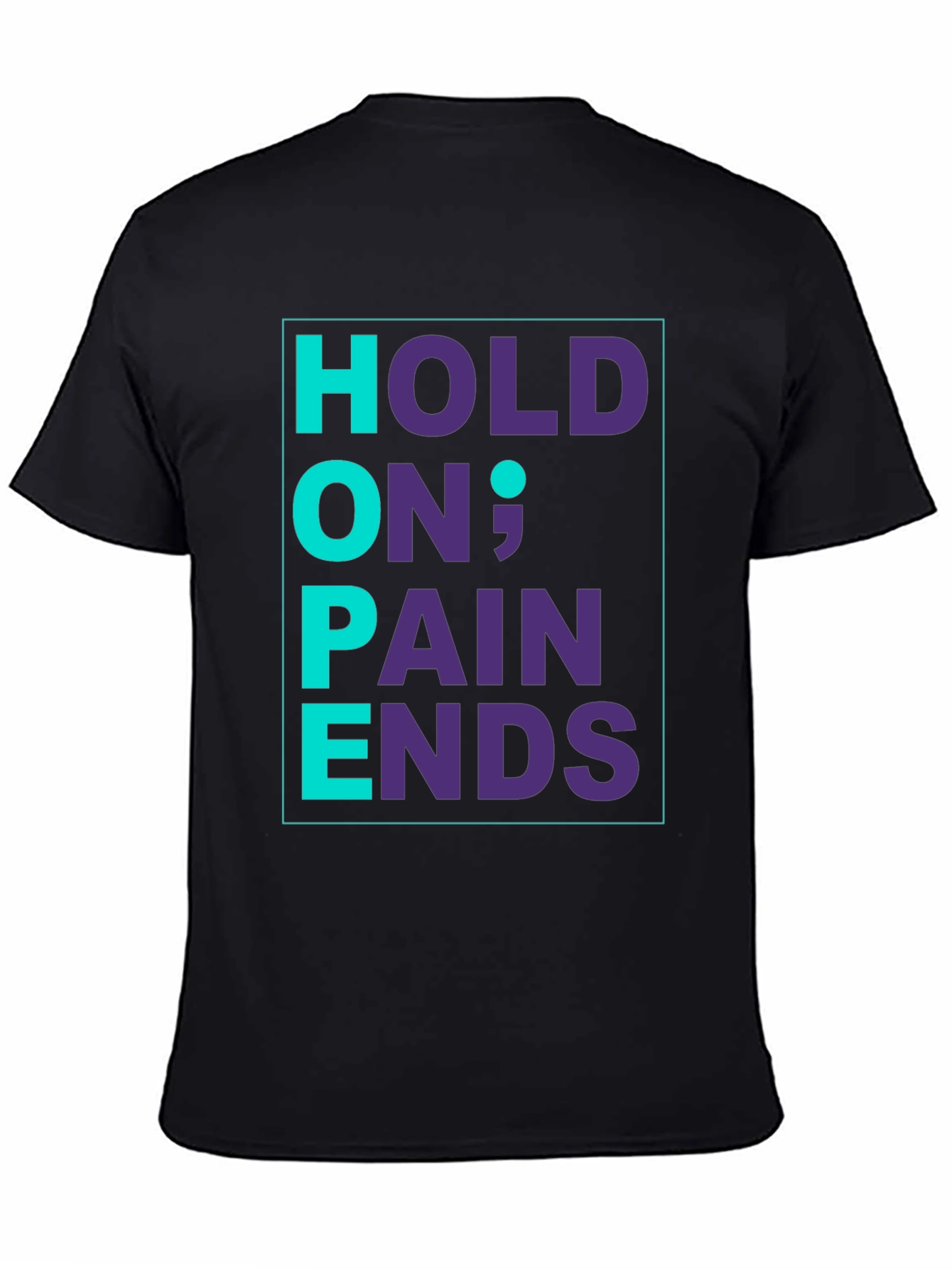 Hope Pain Ends T-Shirt - Inspirational Graphic Tee