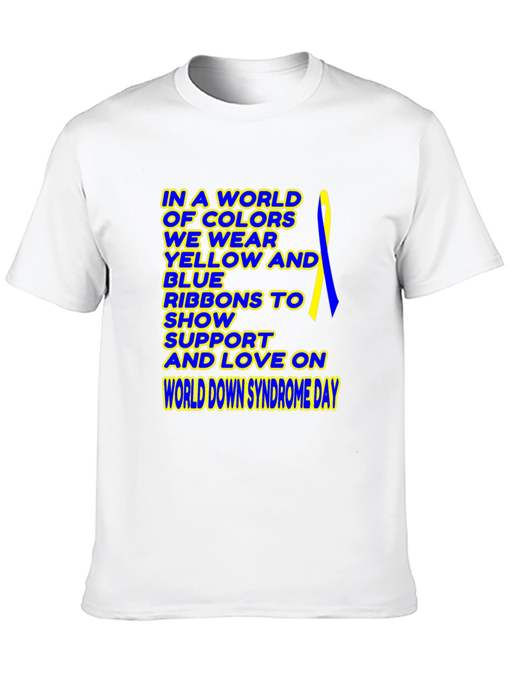World Down Syndrome Awareness T-Shirt