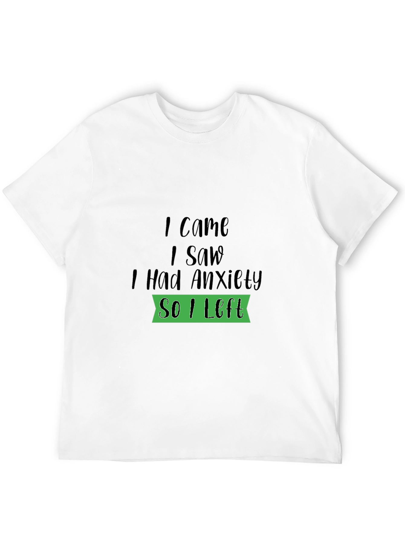 Anxiety Humor Black T-Shirt