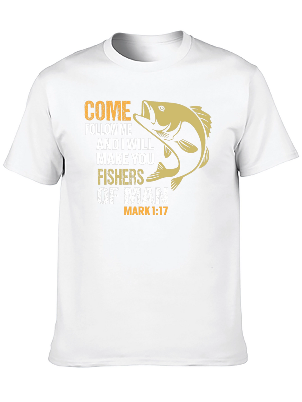 Fishers of Men Graphic T-Shirt - Christian Apparel