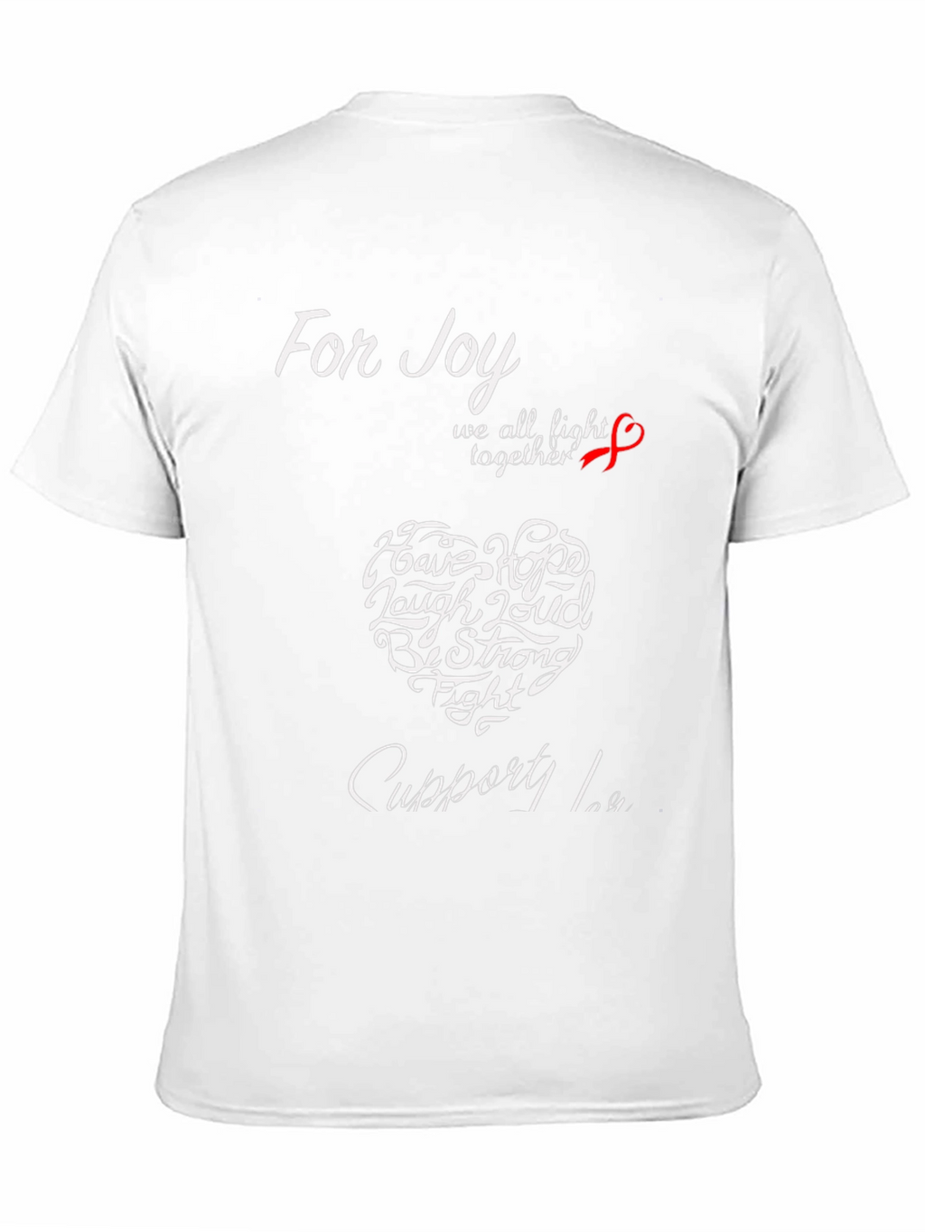For Joy T-Shirt Cancer Awareness Support Tee
