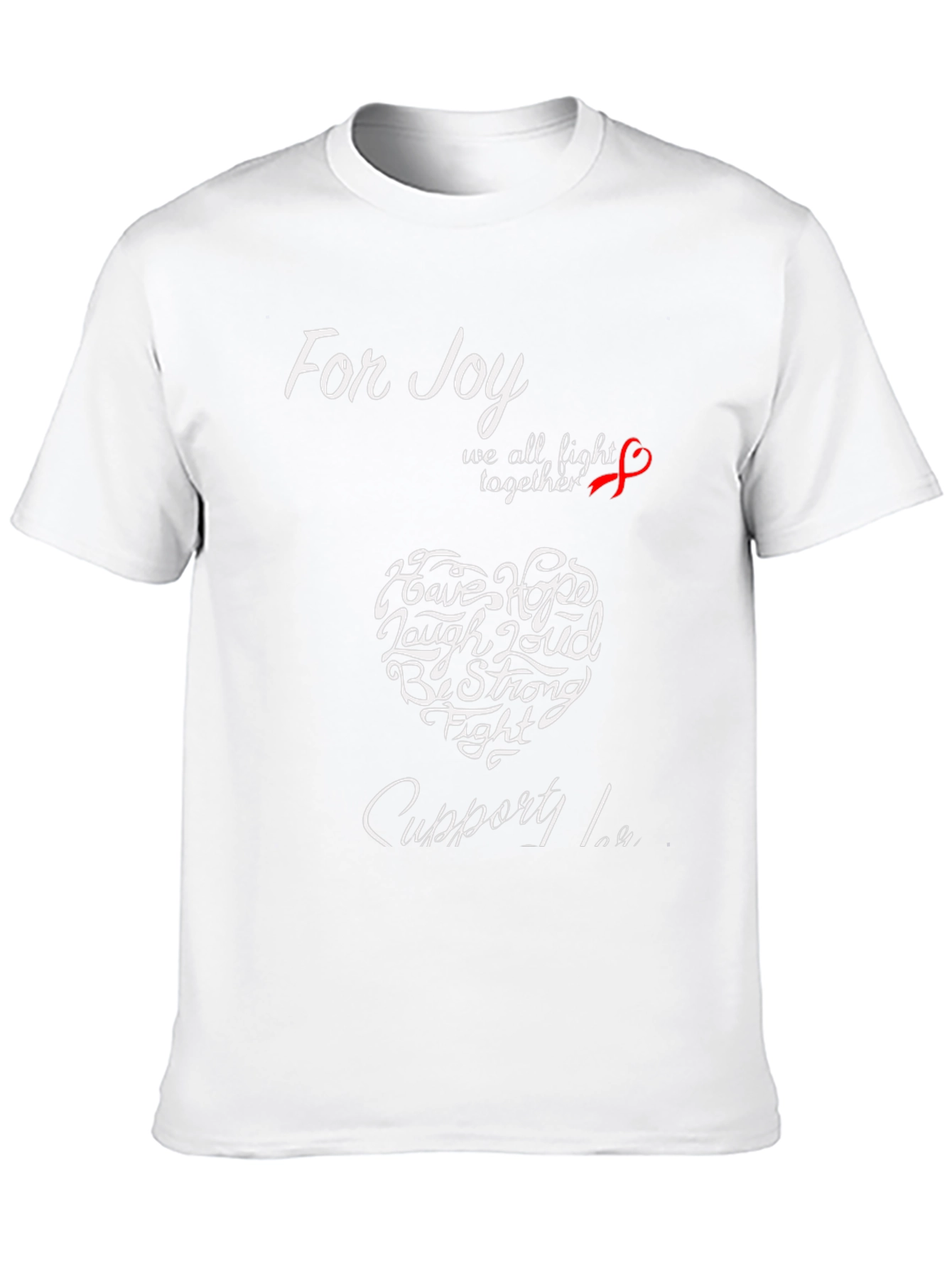 For Joy T-Shirt Cancer Awareness Support Tee