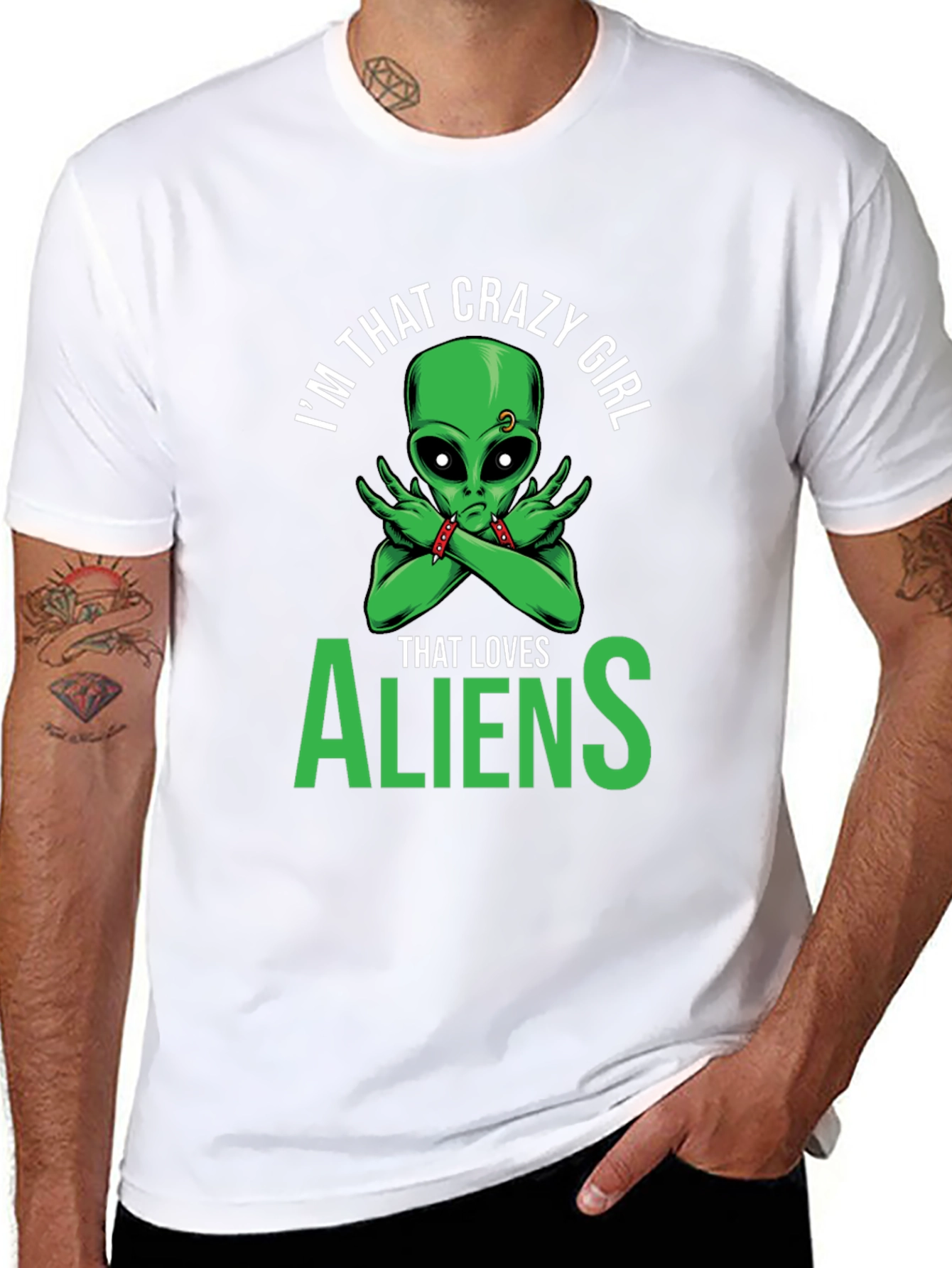 Im That Crazy Girl Alien T-Shirt
