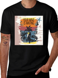 Your Wave is Waiting Graphic T-Shirt