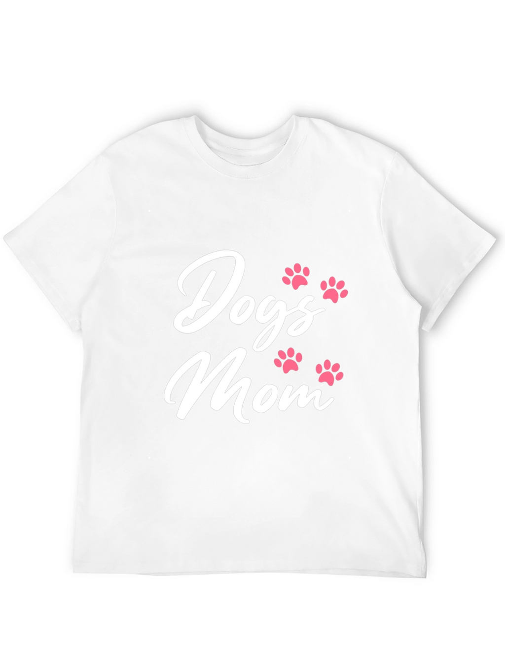 Dogs Mom T-Shirt - Cute Paw Print Design