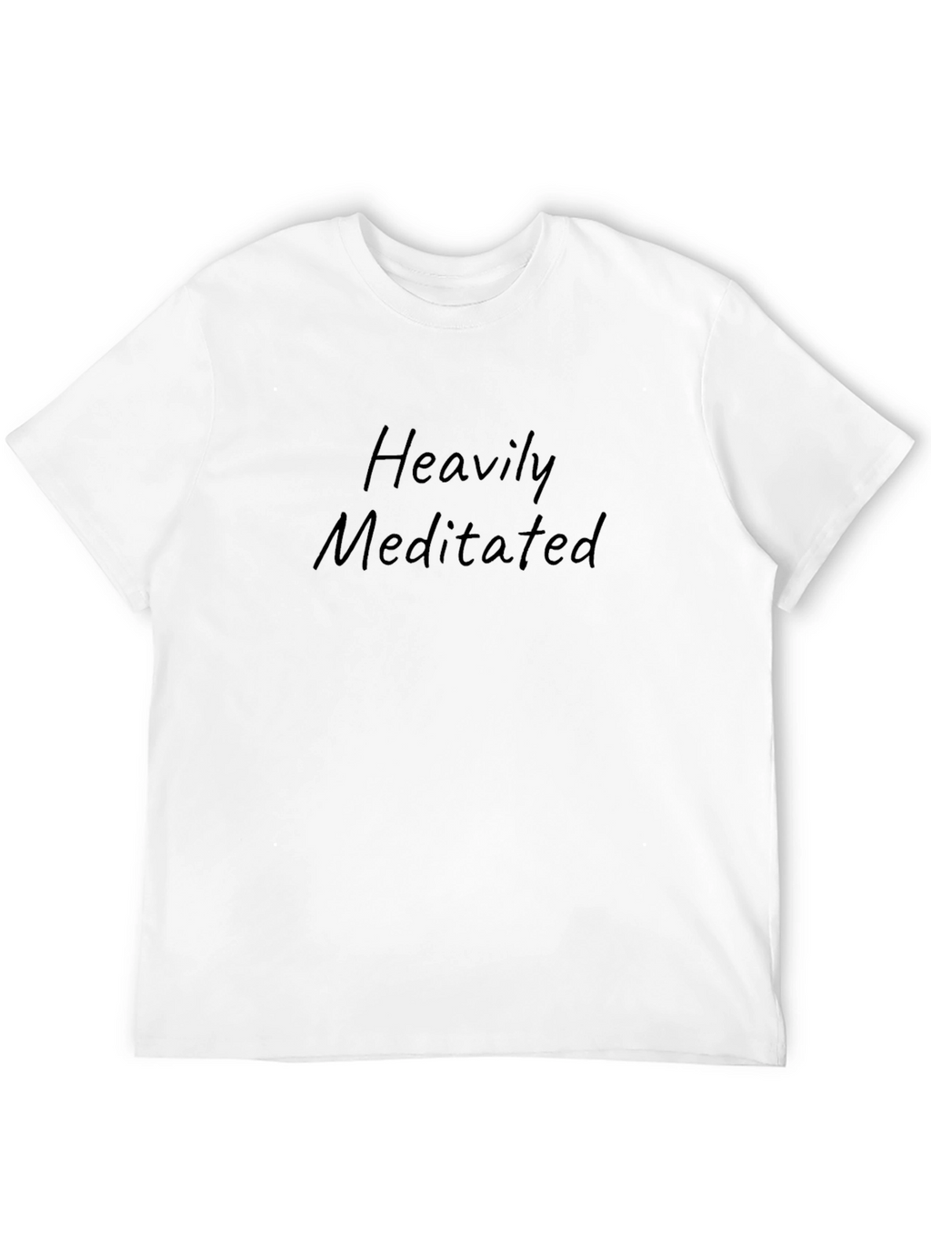 Heavily Meditated Black T-Shirt