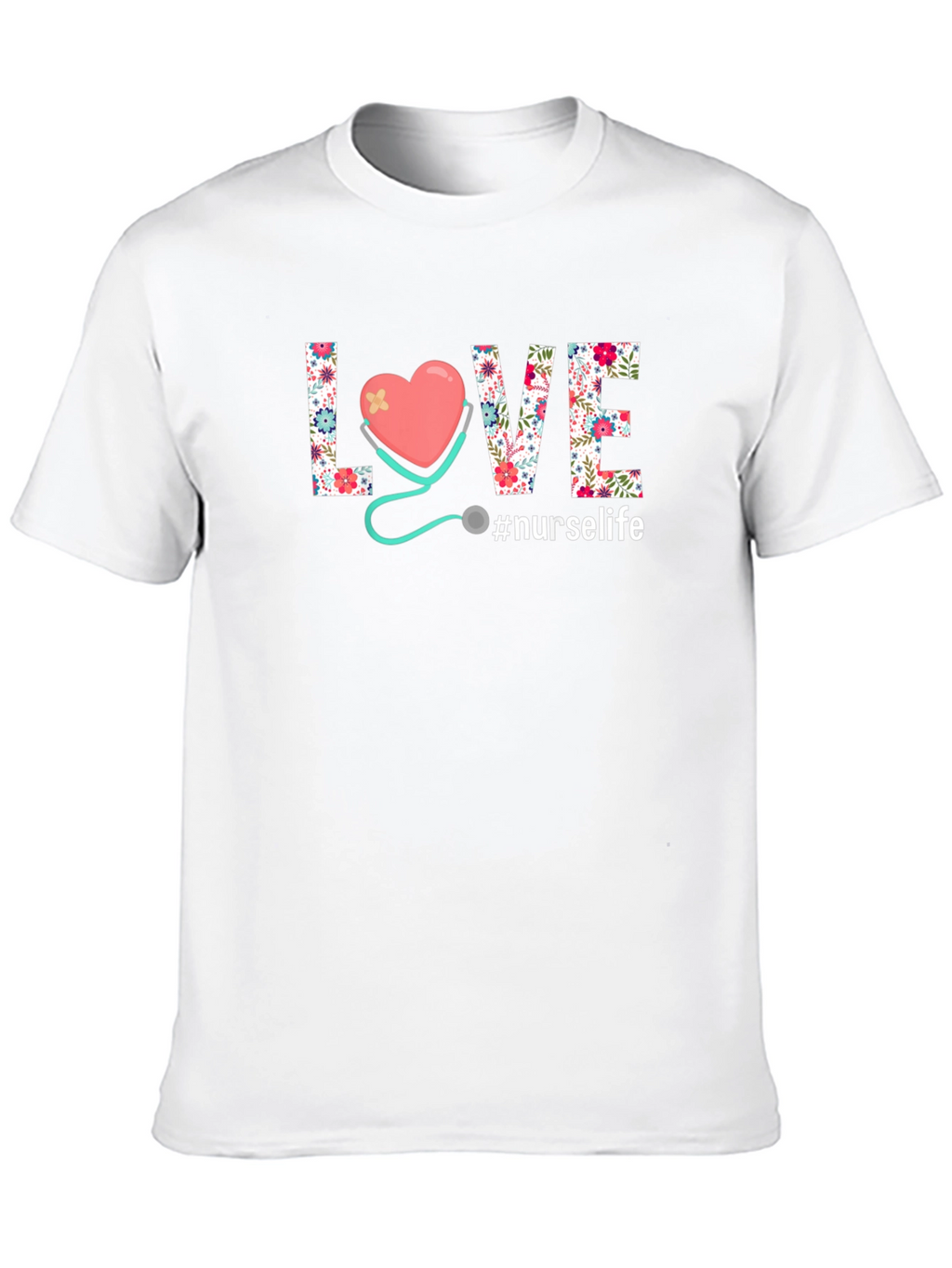 Floral LOVE Nurse Life T-Shirt