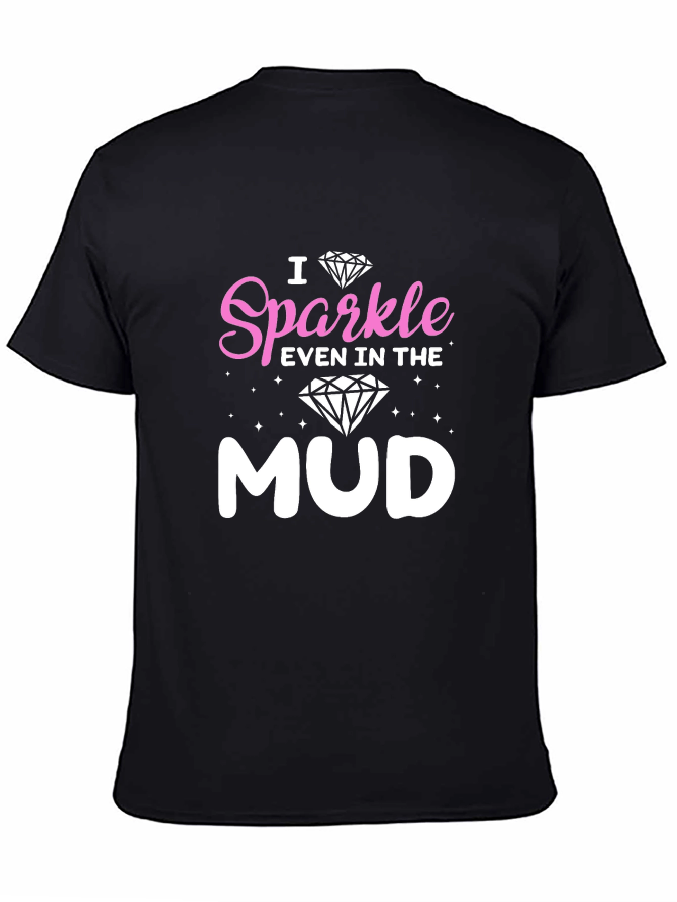 Sparkle in the Mud Graphic Tee
