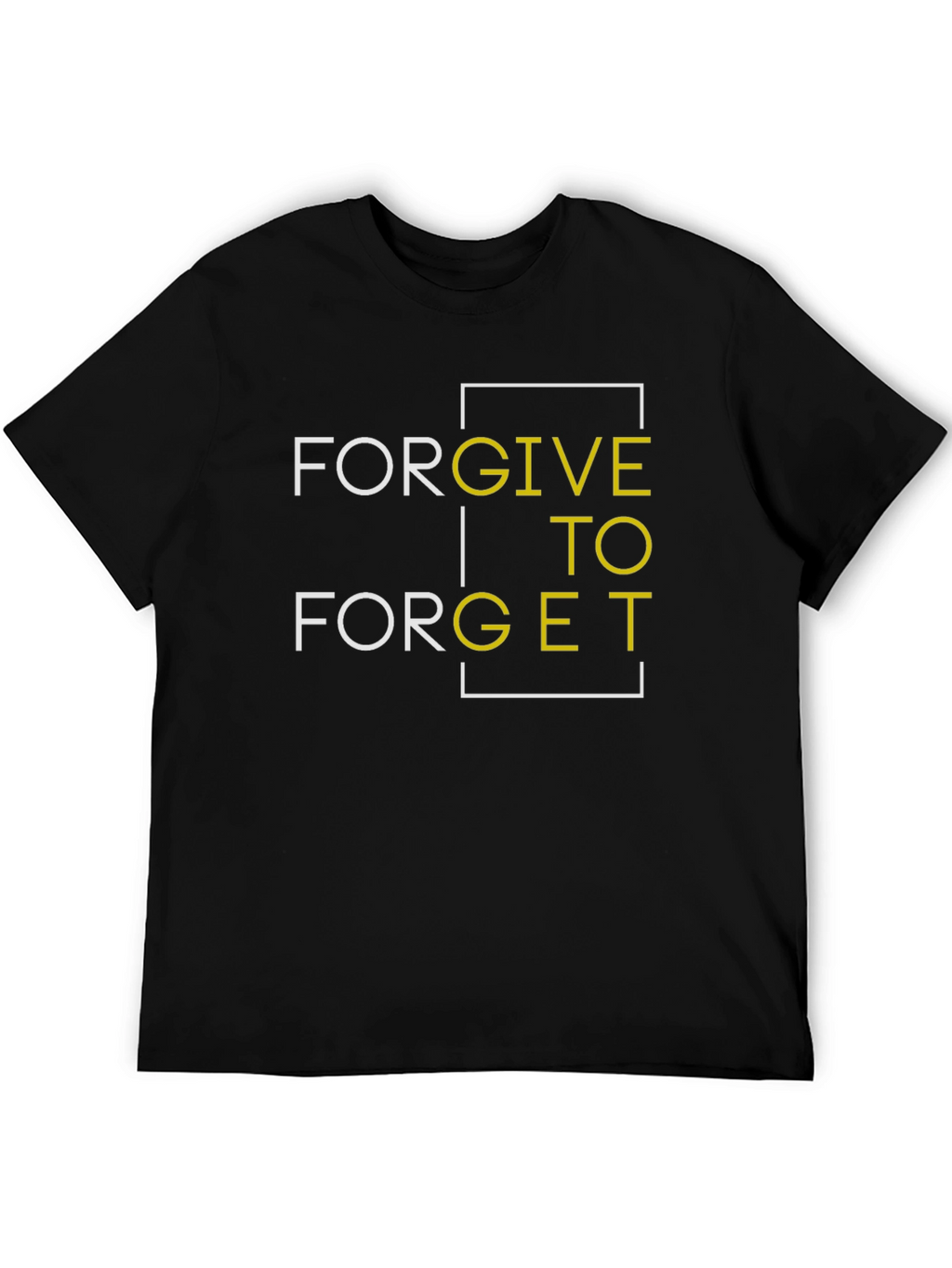 Forgive to Forget Graphic Print Black T-Shirt