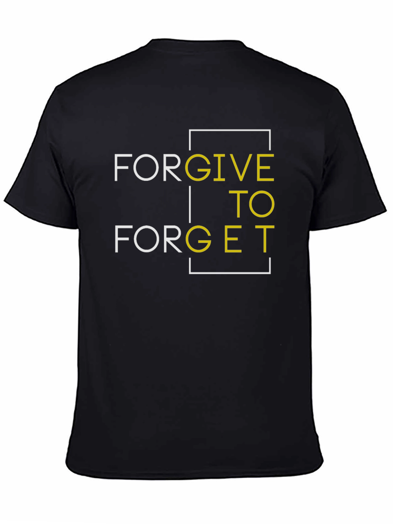 Forgive to Forget Graphic Print Black T-Shirt