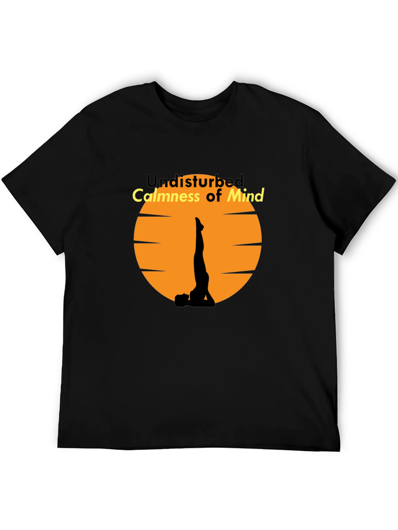 Zen Mindset T-Shirt - Undisturbed Calmness Yoga
