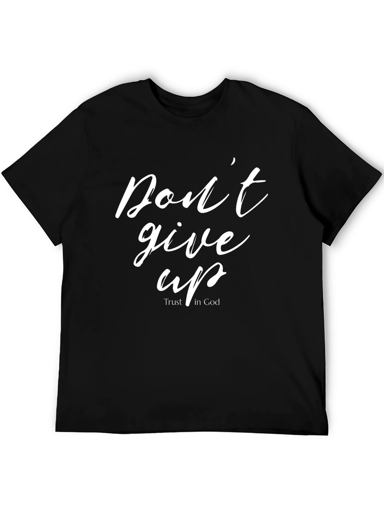 Dont Give Up Tee