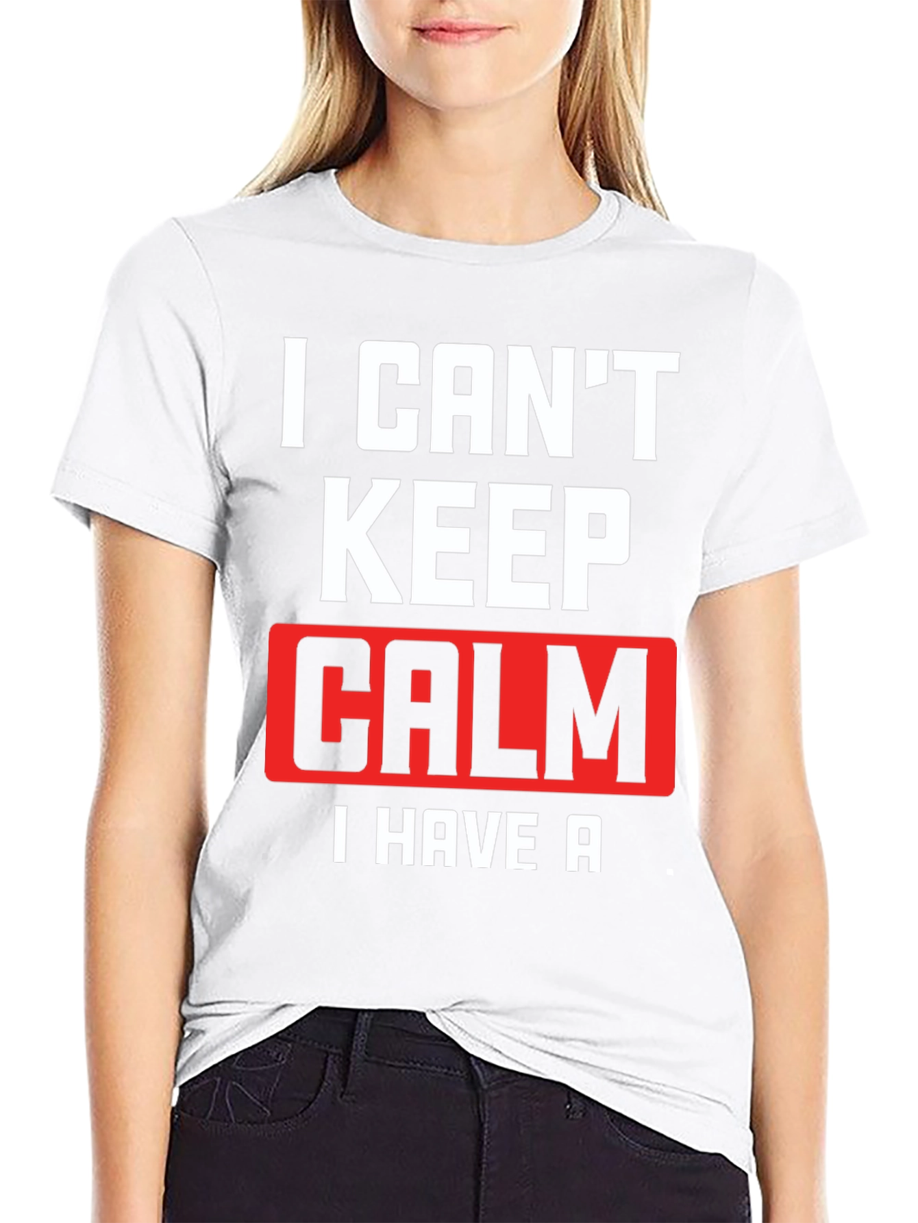 I Cant Keep Calm T-Shirt Funny Graphic Tee