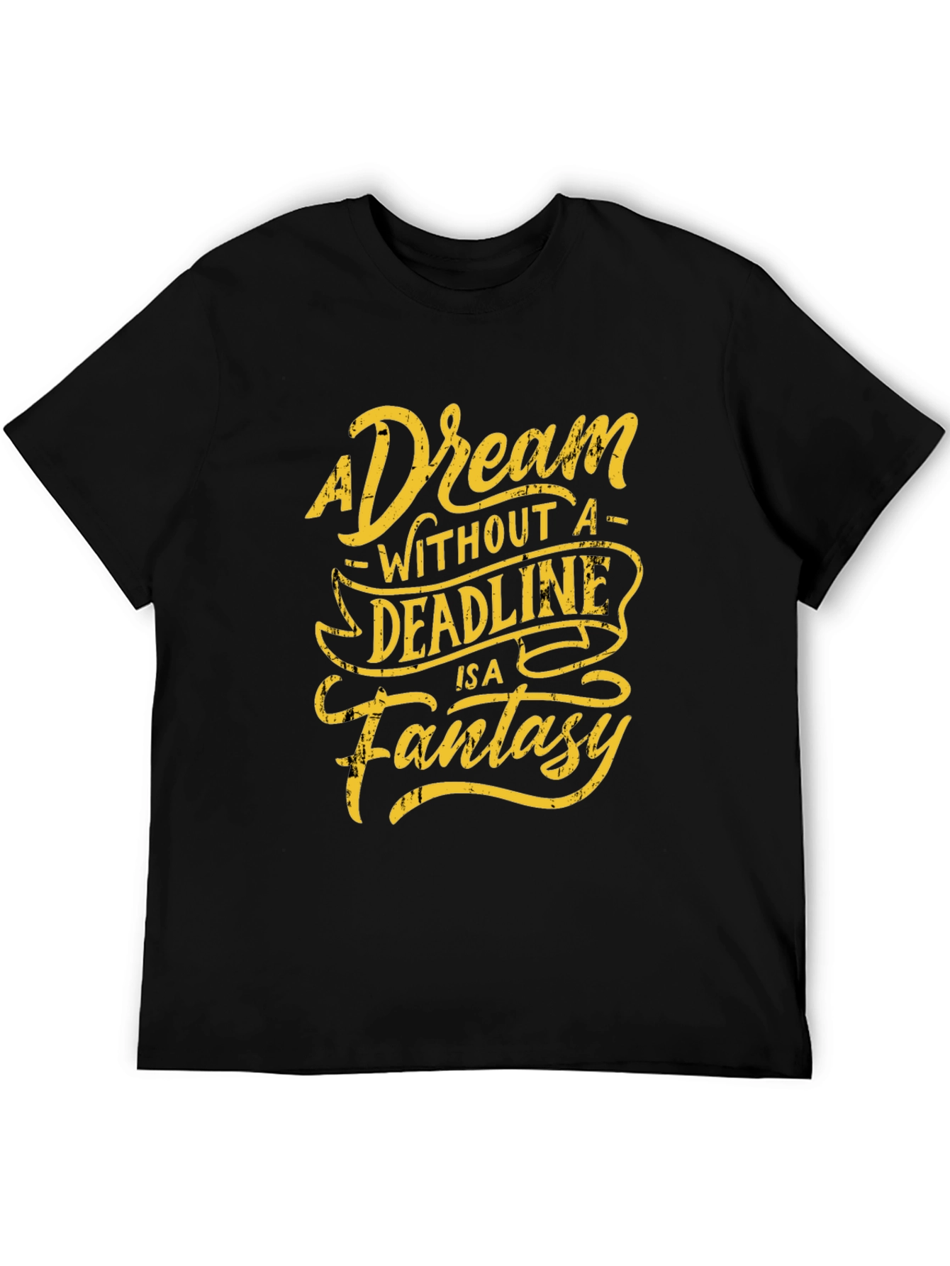 A Dream Without Deadline Black Graphic Tee