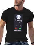 Cooking is Calling T-Shirt - Chef Humor Tee