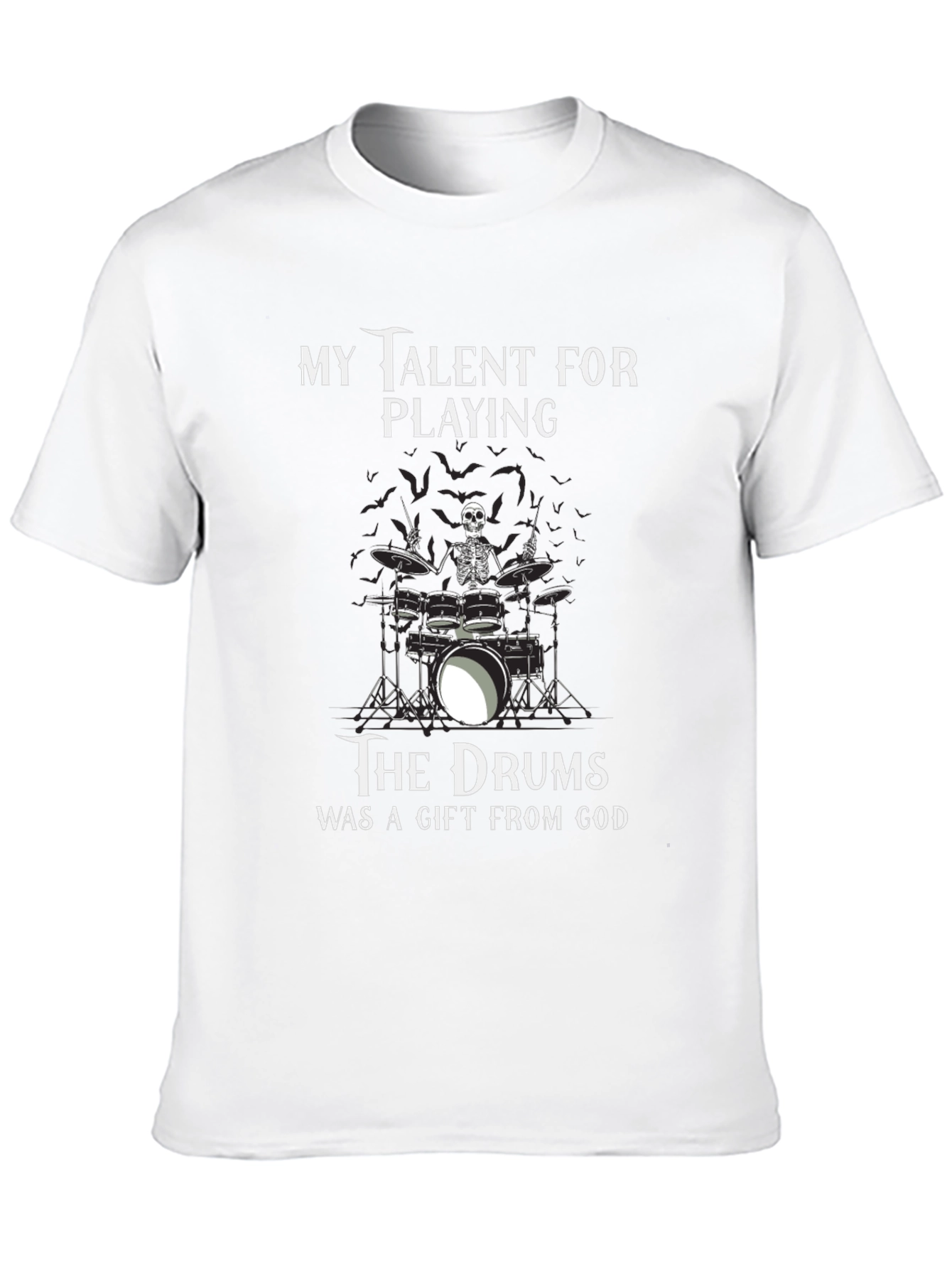 Skeleton Drummer Gift From God Tee