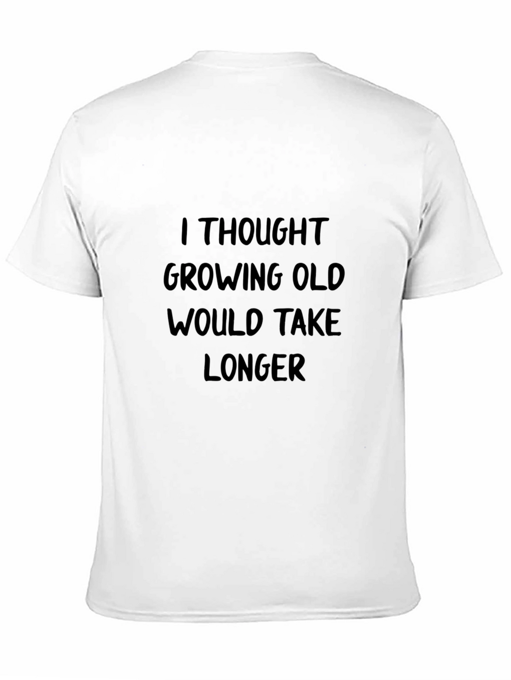 Funny Growing Old Graphic Black T-Shirt