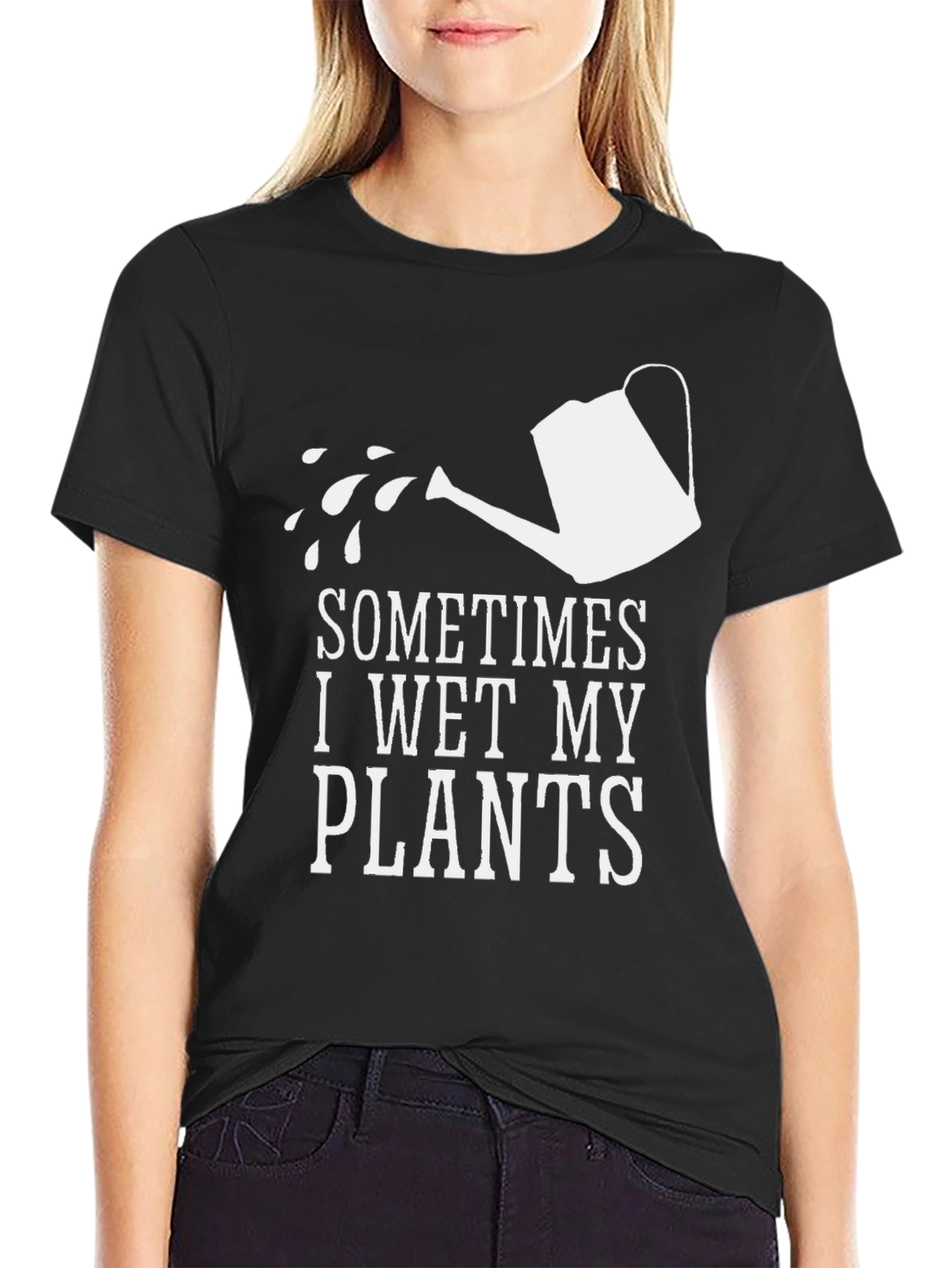 Sometimes I Wet My Plants Funny Graphic T-Shirt