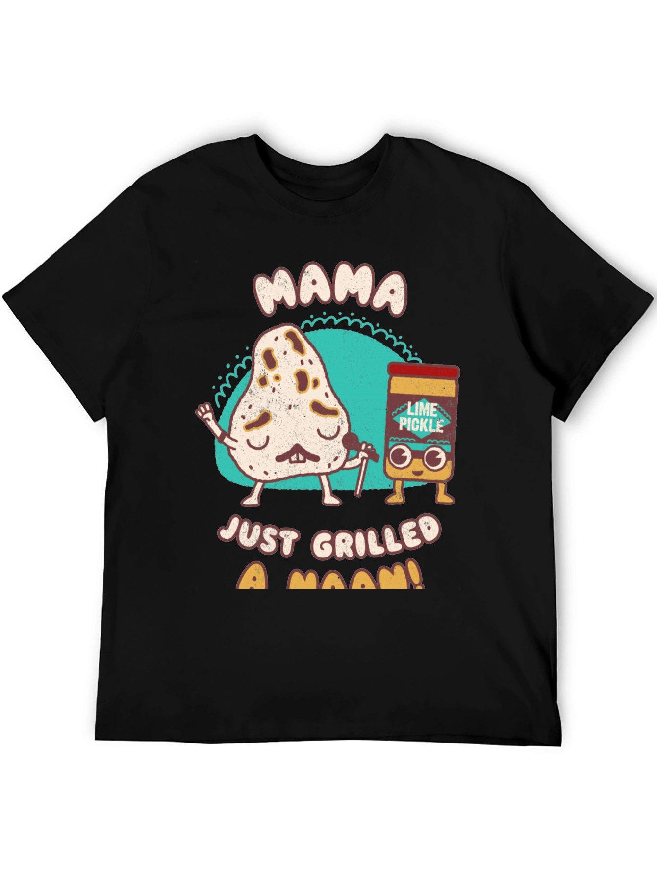 Mama Just Grilled a Naan T-Shirt