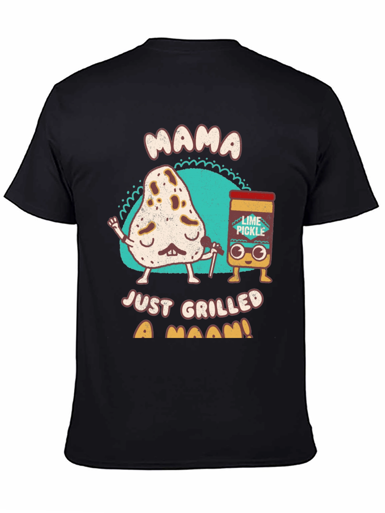 Mama Just Grilled a Naan T-Shirt