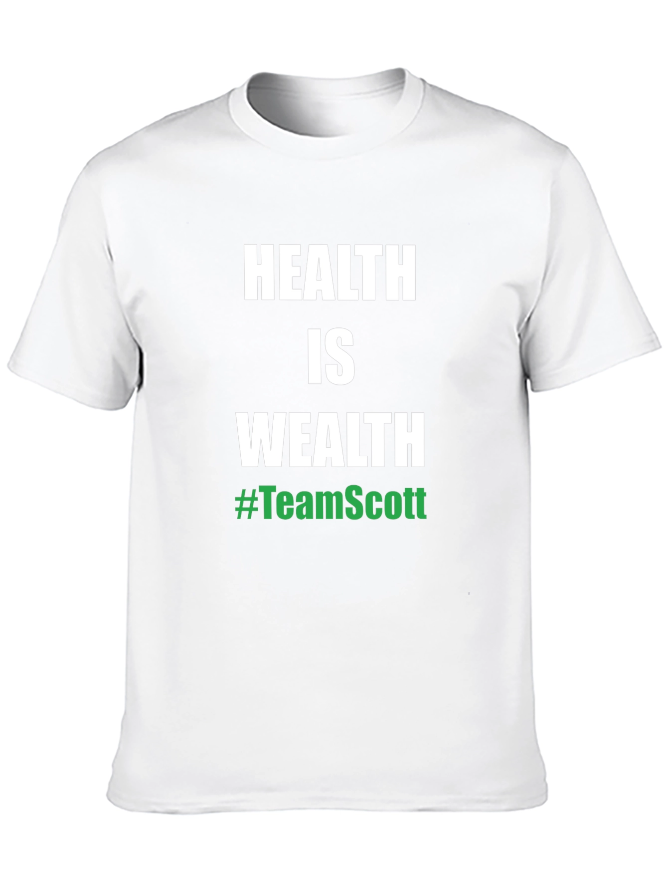 Health is Wealth #TeamScott Black T-Shirt