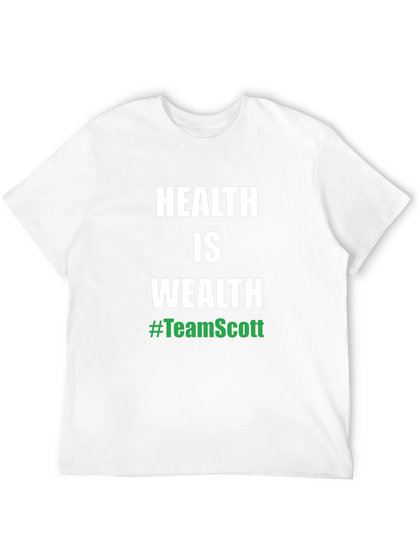 Health is Wealth #TeamScott Black T-Shirt