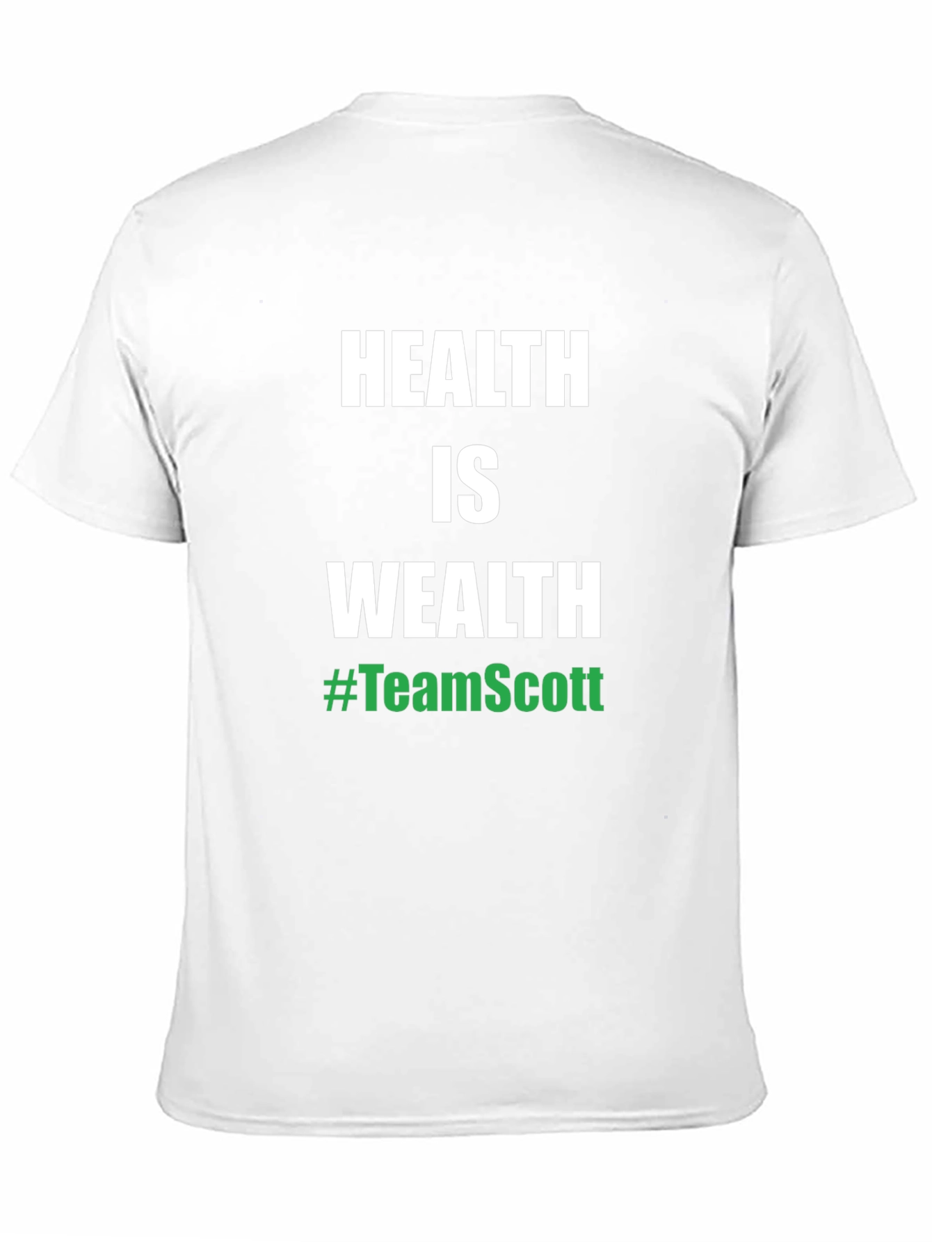 Health is Wealth #TeamScott Black T-Shirt