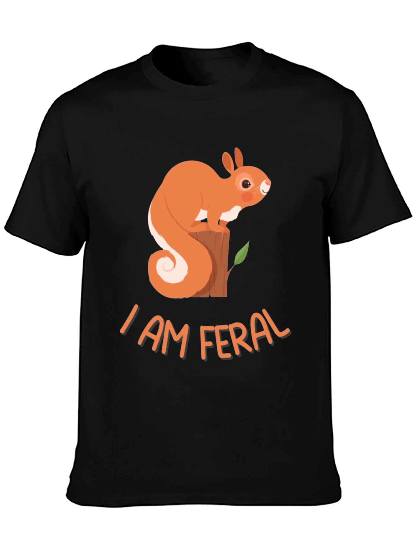 I Am Feral Squirrel Graphic Tee - Black