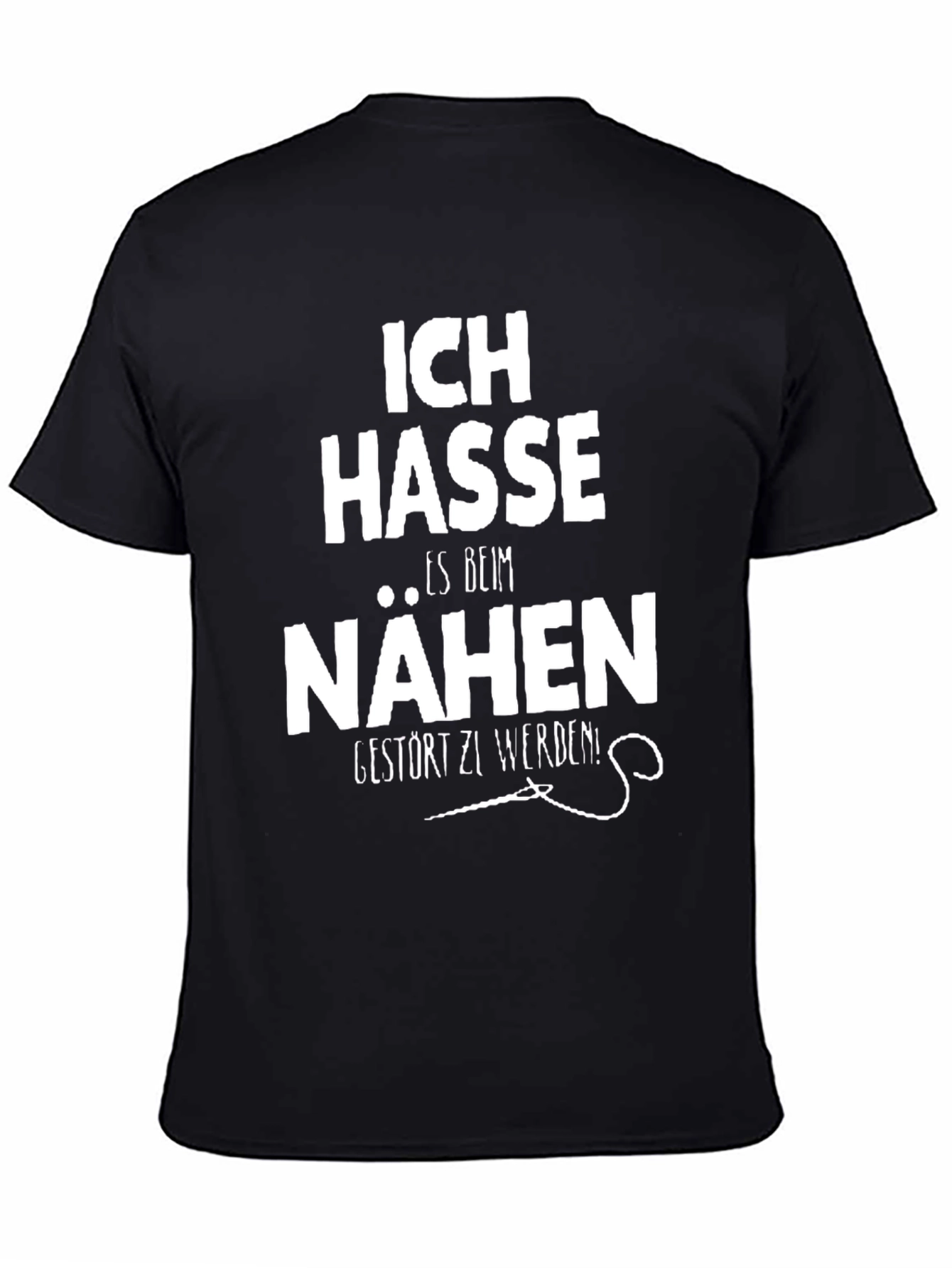 Ich Hasse Nähen T-Shirt - Black Cotton Tee
