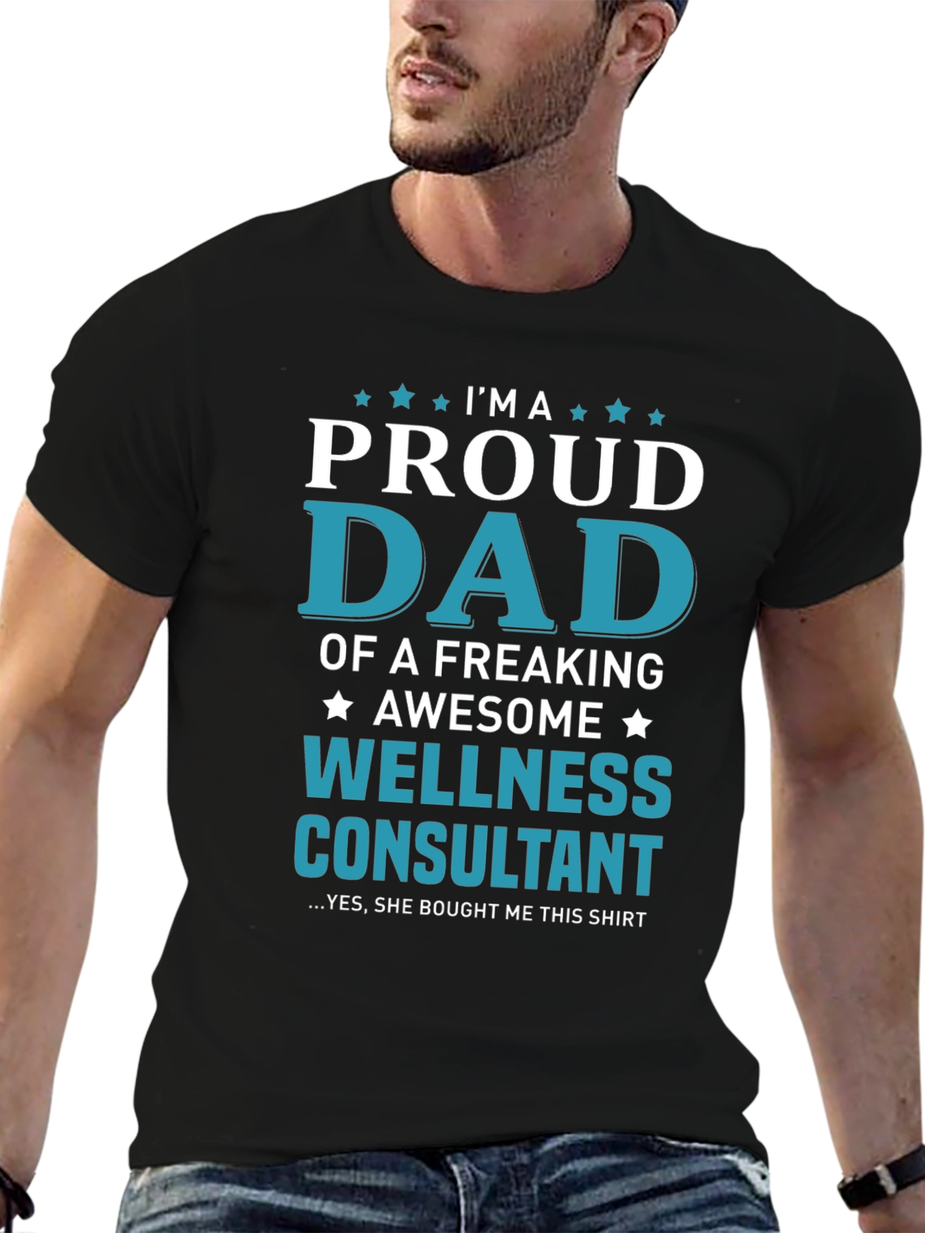 Proud Dad Wellness Consultant T-Shirt
