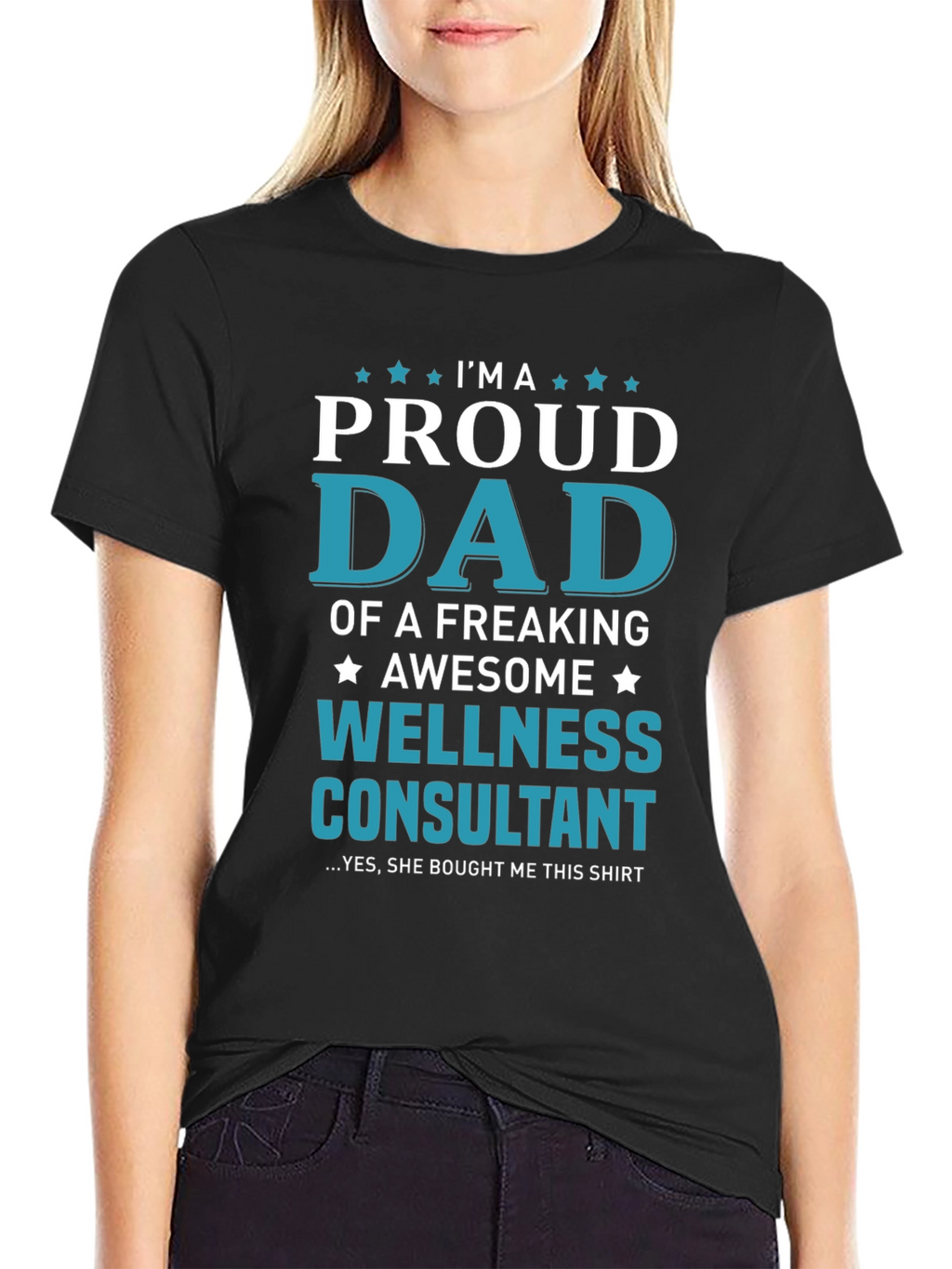 Proud Dad Wellness Consultant T-Shirt