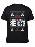 Trust Me Im A Cruise Director Christmas T-Shirt