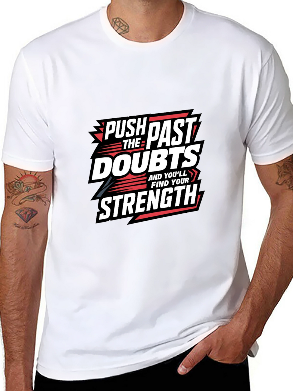 Motivational Graphic Tee: Push Past Doubts for Strength