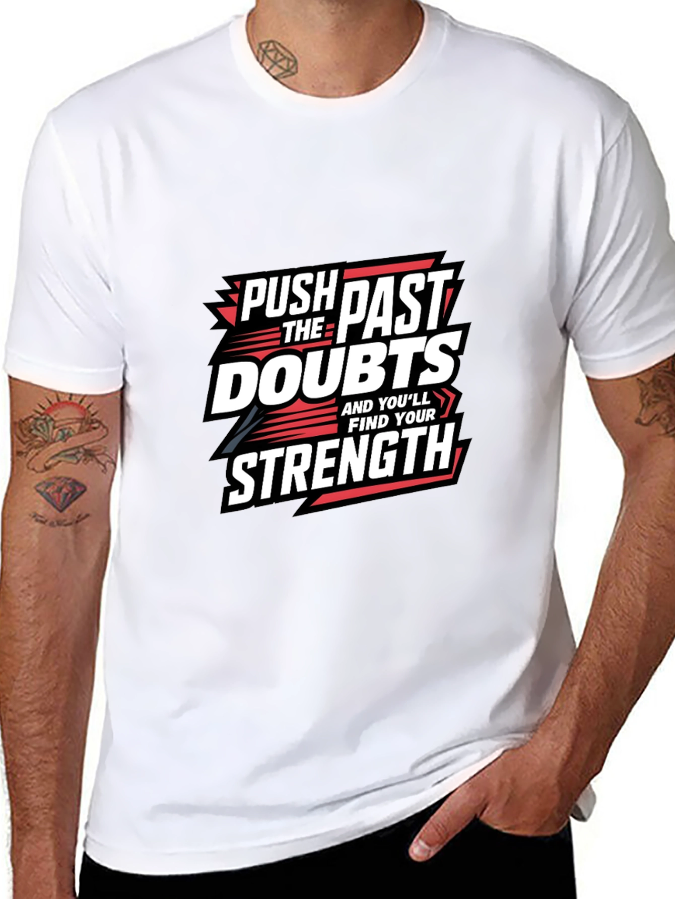 Motivational Graphic Tee: Push Past Doubts for Strength