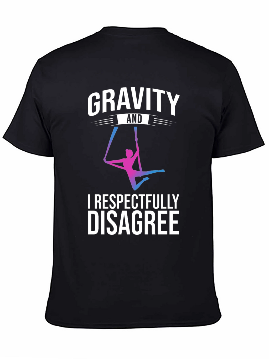 Gravity Disagree Aerial Silk T-Shirt