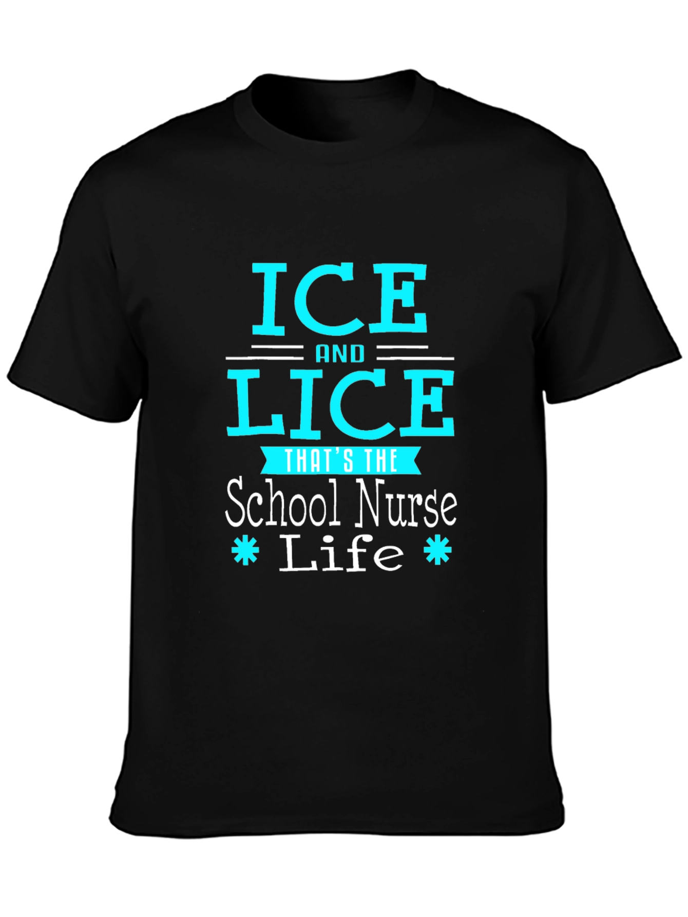 Ice and Lice School Nurse Life Graphic Tee