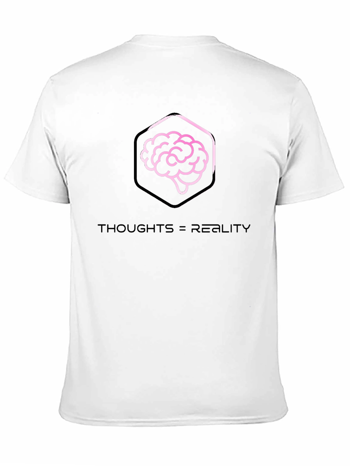 Thoughts = Reality Graphic Tee