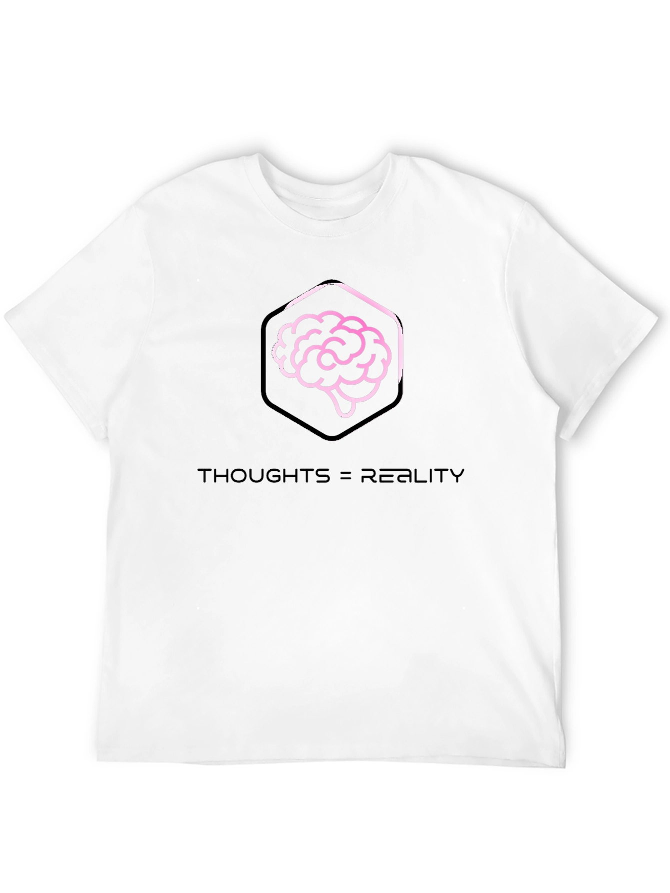 Thoughts = Reality Graphic Tee