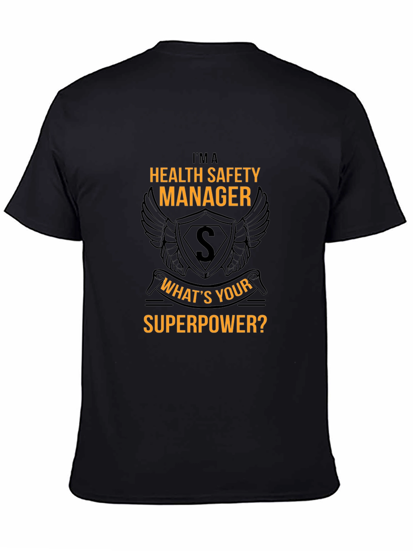 Health Safety Manager Superpower T-Shirt
