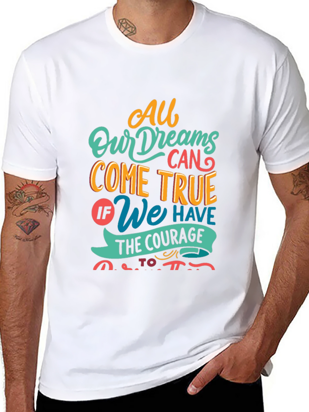 Dreamer T-Shirt - All Dreams Come True